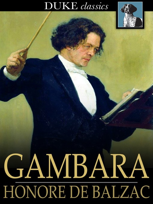 Title details for Gambara by Honore de Balzac - Wait list